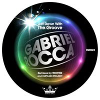 Gabriel Rocca - Get down with the Groove