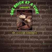 Steven Sanders - One brick at a Time