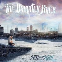 The Disaster Area - Sell Your Soul (Explicit)