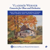 Marlen Vavrikova - Vladimír Werner: Concerto for Oboe and Orchestra