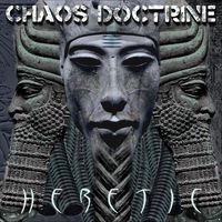 Chaos Doctrine - Heretic (Explicit)