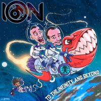 Ion - To The Infinity and Beyond (LP)