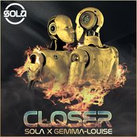 Sola - Closer
