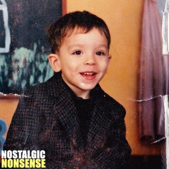 L - Nostalgic Nonsense (Explicit)