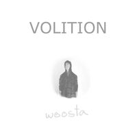 Woosta - Volition (Explicit)