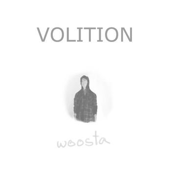Woosta - Volition (Explicit)