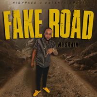 MyGrain - Fake Road