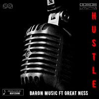 Baron Music - HUSTLE