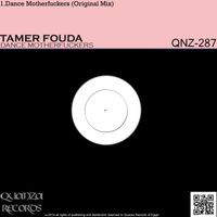Tamer Fouda - Dance Motherfuckers