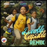 Mega Ran - Lovable and Capable (All Star Remix)