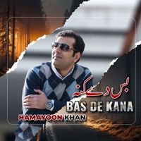 Hamayoon Khan - Bas De Kana