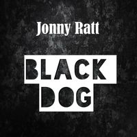 Jonny Ratt - Black Dog (Single [Explicit])