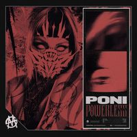 Poni - POWERLESS EP (Explicit)