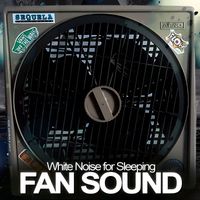 White Noise For Sleeping - Fan Sound