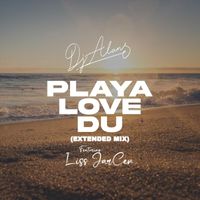 DJ Alan - Playa, Love, Du (Extended Mix) [feat. Liss JarCen]