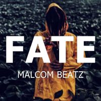 Malcom Beatz - FATE