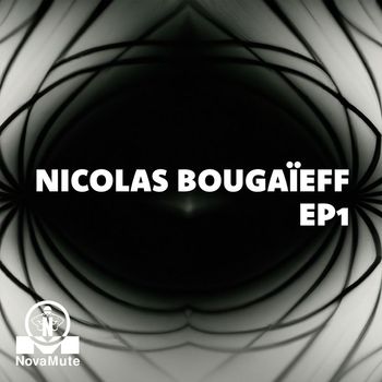 Nicolas Bougaïeff - EP 1