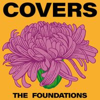 The Foundations - Covers
