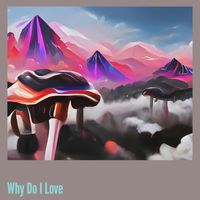 IGO - Why do I Love