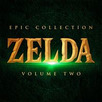 L'Orchestra Cinematique - The Legend of Zelda: Epic Collection - Volume Two