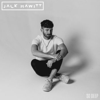 Jack Hawitt - So Deep