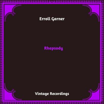 Erroll Garner - Rhapsody (Hq Remastered 2024)