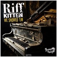 Riff Kitten - We Showed 'Em