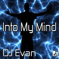 Dj Evan - Into My Mind