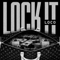 Loco - Lock It