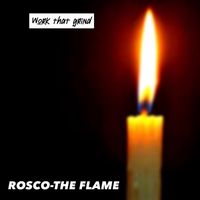 ROSCO - The Flame