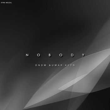 DNDM - Nobody