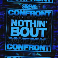 Confront - Nothin' Bout