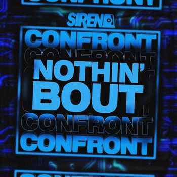 Confront - Nothin' Bout