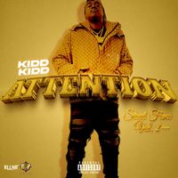 Kidd Kidd - Attention (Explicit)