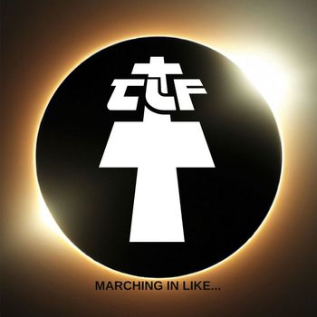 TLF - Marching in Like...