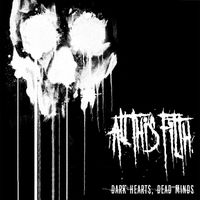 All This Filth - Dark Hearts, Dead Minds