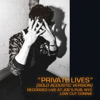 Low Cut Connie - Private Lives (Live from Joe's Pub)