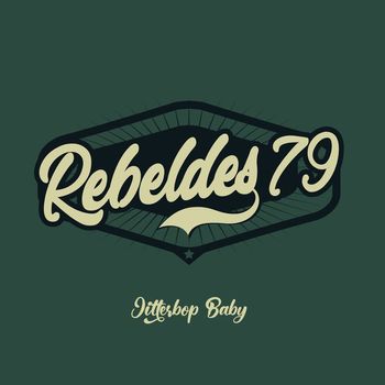 Los Rebeldes - Jitterbop Baby