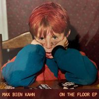 Max Bien Kahn - On the Floor
