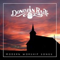 Donovan Raitt - Modern Worship Songs