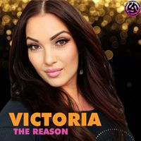 Victoria - The Reason