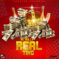 Ai Milly - Real Ting (Explicit)