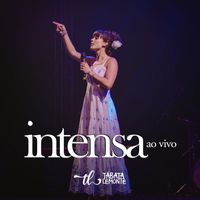 Tábata Lemonte - Intensa (Ao Vivo)