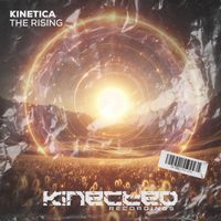 KINETICA - The Rising