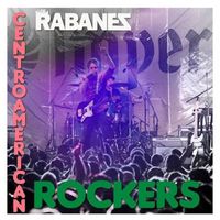 Los Rabanes - Centroamerican Rockers