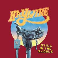 Haywire - Still In The Saddle