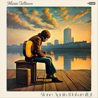 Martin Tallstrom - Alone Again (Naturally)