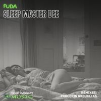 FUDA - Sleep Master Dee