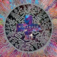 Coalesce - There Is Nothing New Under The Sun +