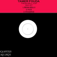 Tamer Fouda - From Hell 2 EP
